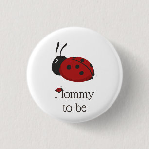 Bóton Redondo 2.54cm Bonita Mamãe Ladybug Ladybird para ser Chá de fral
