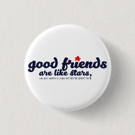 Bóton Redondo 2.54cm Bons amigos são como estrelas