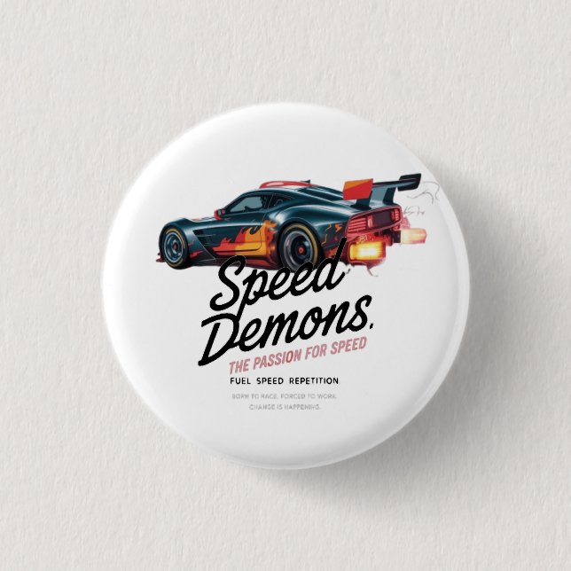 Bóton Redondo 2.54cm Born to Race, Forced to Work (Frente)