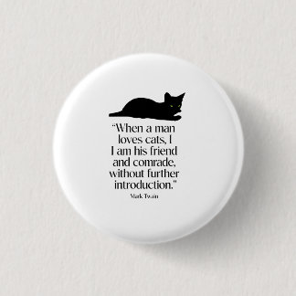 Bóton Redondo 2.54cm Botão de Citação de Gato de Mark Twain