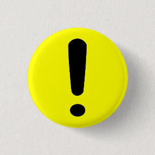 Bóton Redondo 2.54cm Botão de Exclamação