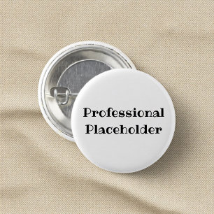 Bóton Redondo 2.54cm Botão de Pin de Escritório Engraçado Placeholder P