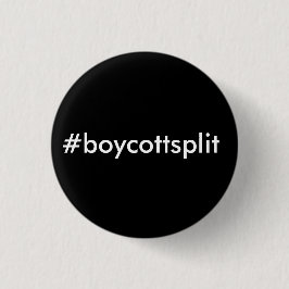 Bóton Redondo 2.54cm botão do #boycottsplit