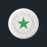 Bóton Redondo 2.54cm Botão Estrela Verde, Esperanto/Verda Stelo 2<br><div class="desc">La Verda stelo estas la simbolo de Esperanto kaj estas tuj rekonebla por Esperantistoj. La skribaĵ o diras,  "Ĉ u viparolas Esperanton?"</div>
