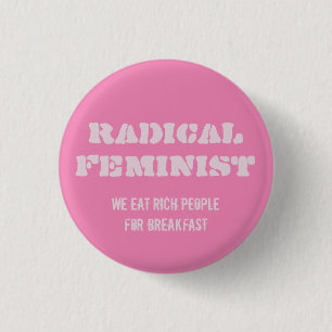 Bóton Redondo 2.54cm Botão Feminista Radical
