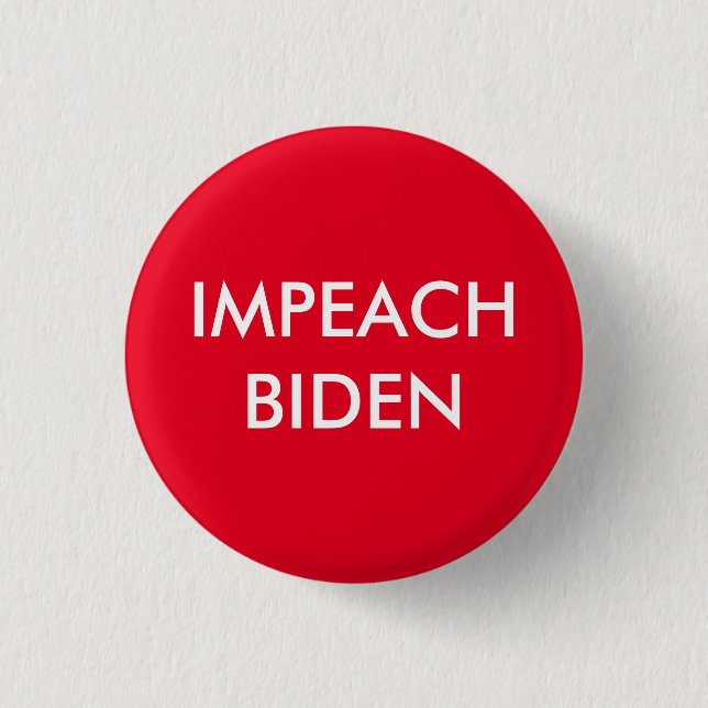 Bóton Redondo 2.54cm Botão Impeach Joe Biden Pinback (Frente)