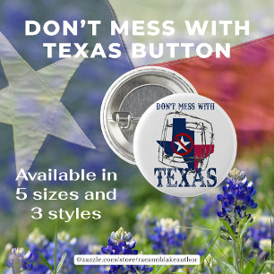 Bóton Redondo 2.54cm Botão Não Se Meta Com o Texas