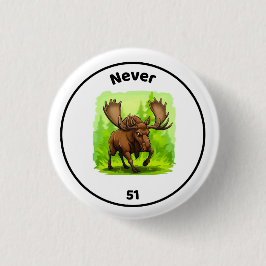 Bóton Redondo 2.54cm botão Nunca 51