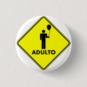 Bóton Redondo 2.54cm Broche "ADULTO", 3,2 Cm