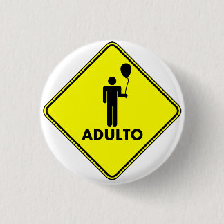 Bóton Redondo 2.54cm Broche "ADULTO", 3,2 Cm