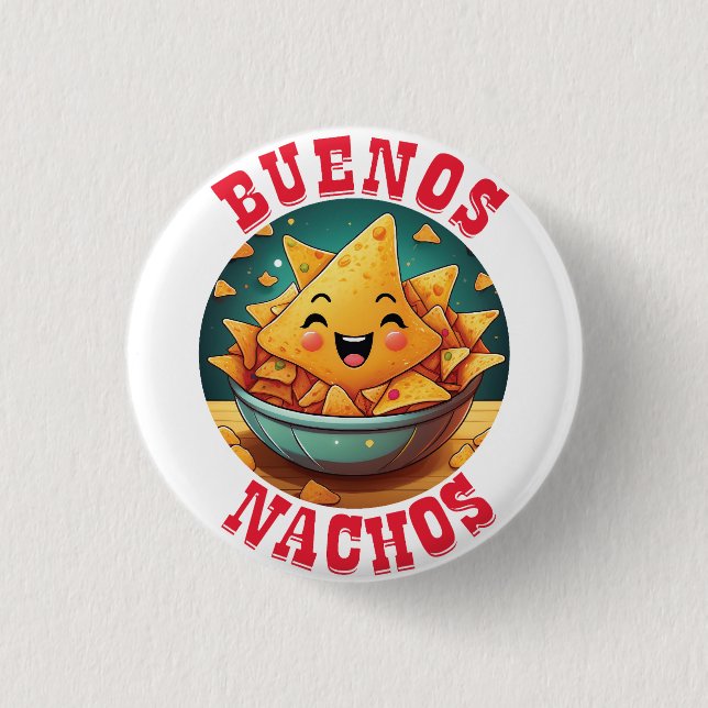 Bóton Redondo 2.54cm Buenos Nachos (Frente)