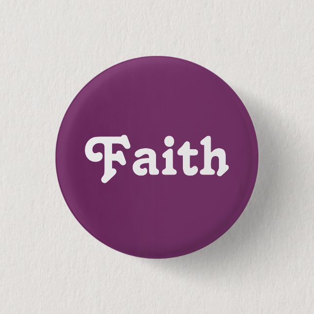 Bóton Redondo 2.54cm Button Faith (Frente)