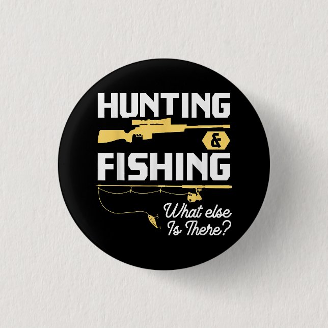 Bóton Redondo 2.54cm Caça e Pesca - O que mais existe - Fishe engraçado (Frente)