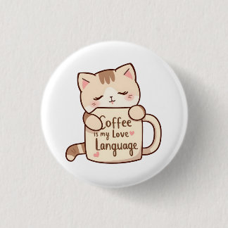 Bóton Redondo 2.54cm Café de Gato Fofo Linguagem do Amor