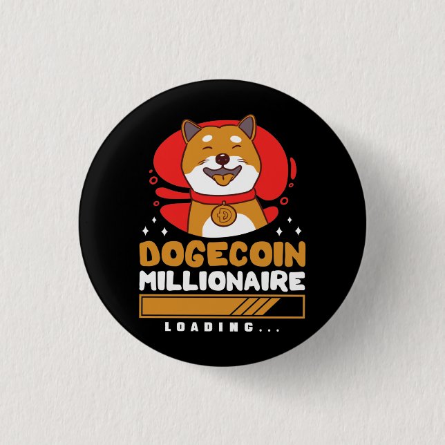 Bóton Redondo 2.54cm Carregamento do Crypto DogeCoin Millionaire (Frente)