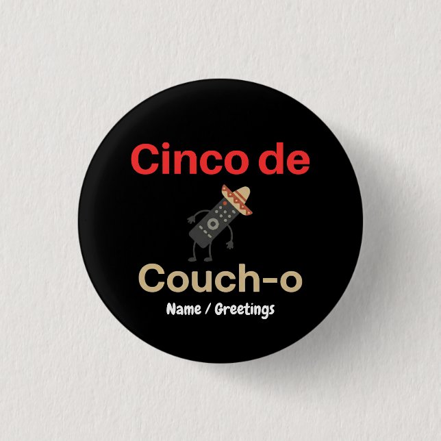 Bóton Redondo 2.54cm Cinco de Couch-o Remote Control Sombrero Funny (Frente)