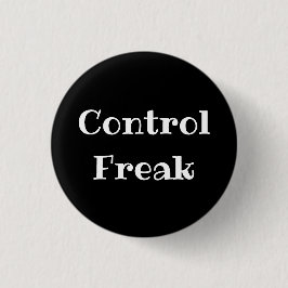 Bóton Redondo 2.54cm Control Freak Funny Office Pinback Button