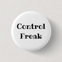 Bóton Redondo 2.54cm Control Freak Funny Office Pinback Button