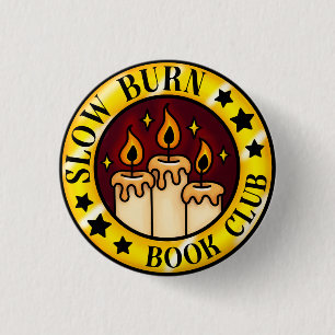 Bóton Redondo 2.54cm Crachá do Clube de Livro de Burn Lento