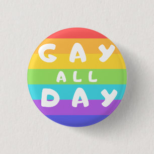 Bóton Redondo 2.54cm Crachá redondo 'Gay All Day' do Rainbow LGBT+ Pri