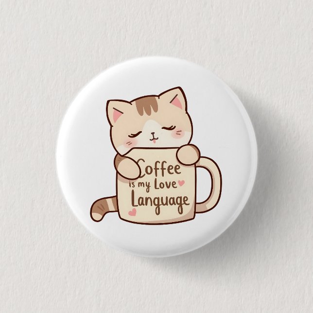 Bóton Redondo 2.54cm Cute Cat Coffee Love Language (Frente)