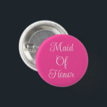 Bóton Redondo 2.54cm Dama de Honra<br><div class="desc">Botão de grife casual de moda acessório de declaração impresso com fundo de cor rosa quente e Dama de Honra em tipografia de letra de texto de cor branca design por TheFabricSeal loja de impressão sob demanda na Zazzle.com #ZazzleMade https://www.zazzle.com/store/thefabricseal TheFabricSeal Original.</div>