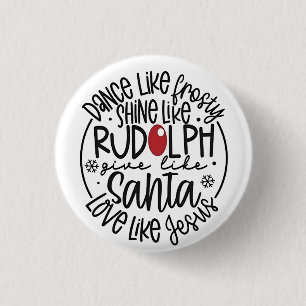 Bóton Redondo 2.54cm Dança Como Um Brilho Sorrente como o Natal Rudolph