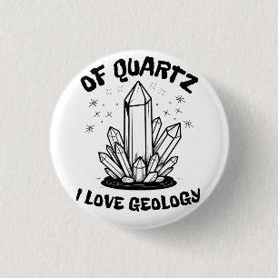 Bóton Redondo 2.54cm De Quartz Eu Adoro Geologia Balck E Branca