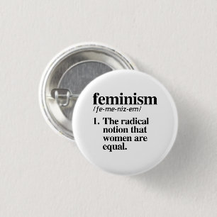 Bóton Redondo 2.54cm Definição do feminismo