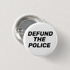 Bóton Redondo 2.54cm "Defund The Police" preto branco