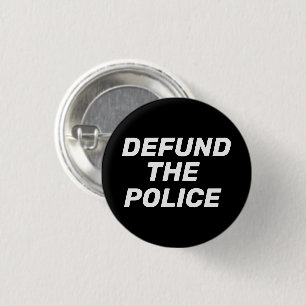 Bóton Redondo 2.54cm "Defund The Police", preto branco