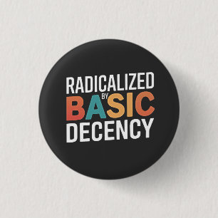 Bóton Redondo 2.54cm Democracia Social Radicalizada Pela Decência Básic