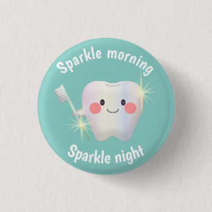 Bóton Redondo 2.54cm Dental Hygiene Happy Tooth Sparkle