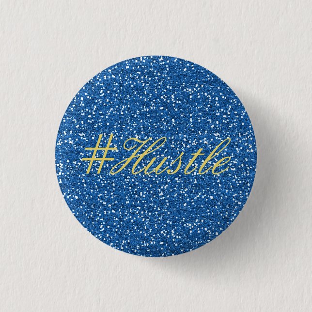 Bóton Redondo 2.54cm Design de brilho azul Hustle Faux (Frente)