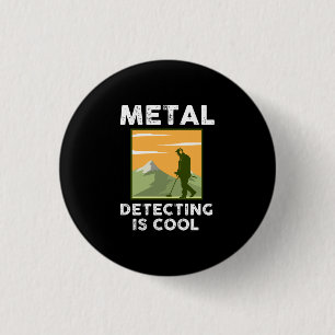 Bóton Redondo 2.54cm Detector De Metal - A Detecção De Metal É Legal