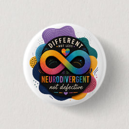 Bóton Redondo 2.54cm Diferente Não Menos, Neurodivergente Não Defeituos