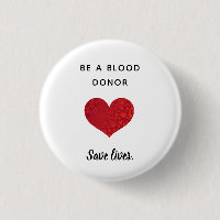 Doador de Sangue - Salvar Vidas - Botão Redondo