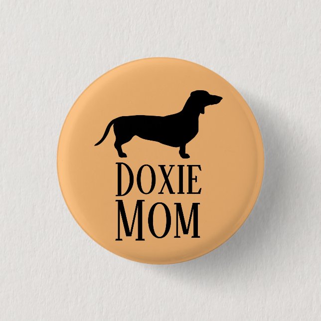 Bóton Redondo 2.54cm Doxie Mãe (Frente)