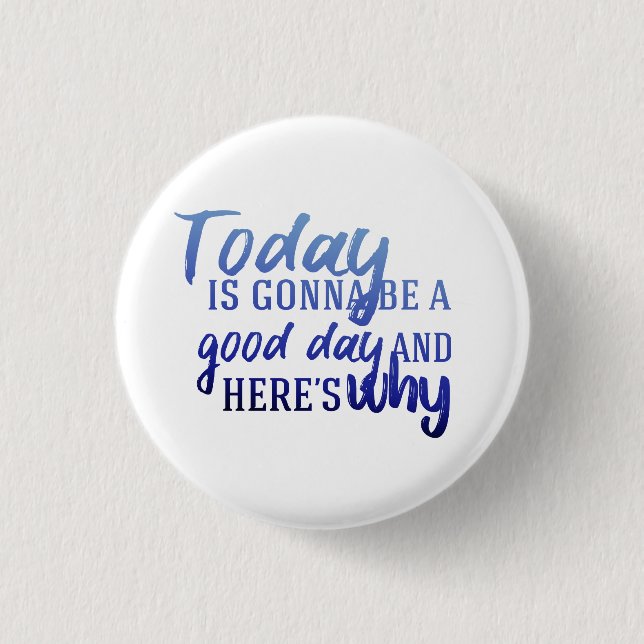 Bóton Redondo 2.54cm É aqui por que (Frente)