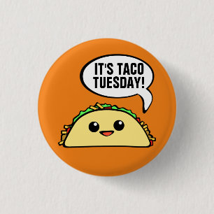 Bóton Redondo 2.54cm É Taco na terça-feira