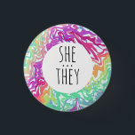 Bóton Redondo 2.54cm ELA/ELES Pronunciam Manchas Coloridas do Arco-Íris<br><div class="desc">Decorre sua roupa com este botão de arte legal. Faz um presente excelente! Você pode personalizá-lo e adicionar texto também. Procure em meu compro muito mais cores e padrões! Avise-me se quiser algo personalizado também.</div>