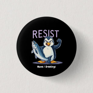 Bóton Redondo 2.54cm Engraçado Resiste Pinguim Protesto Contra Tarifas