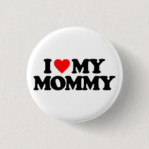 BÓTON REDONDO 2.54CM EU AMO MINHAS MAMÃES