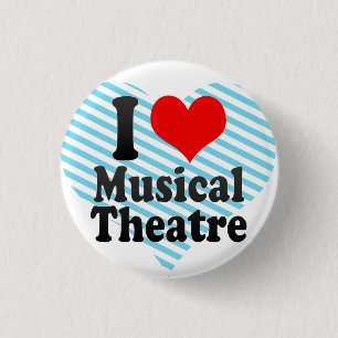 Bóton Redondo 2.54cm Eu amo o teatro musical