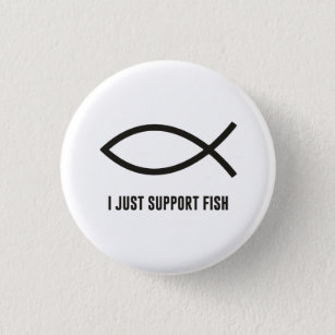 Bóton Redondo 2.54cm Eu apenas apoio o símbolo de Ichthys dos peixes