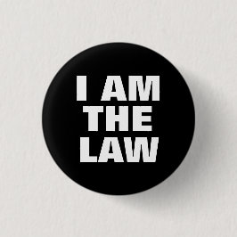 Bóton Redondo 2.54cm Eu sou a lei