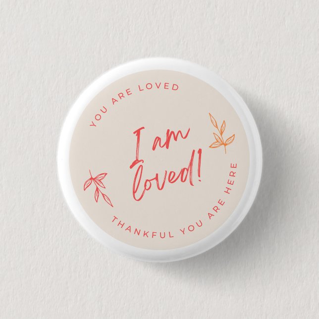 Bóton Redondo 2.54cm Eu sou o Botão Amado Pequeno (Frente)