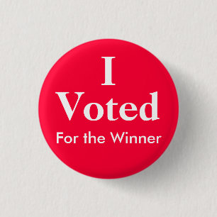 Bóton Redondo 2.54cm Eu votei para o vencedor