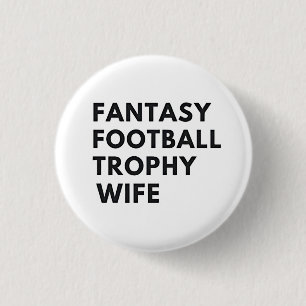 Bóton Redondo 2.54cm Fantasy Futebol Trophy Wife Casais Engraçados