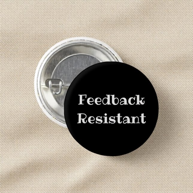 Bóton Redondo 2.54cm Feedback Resistant Funny Office Pinback Button (Criador carregado)